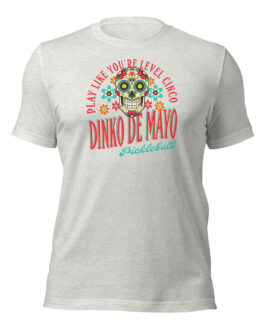 Dinko de Mayo Unisex Pickleball t-shirt